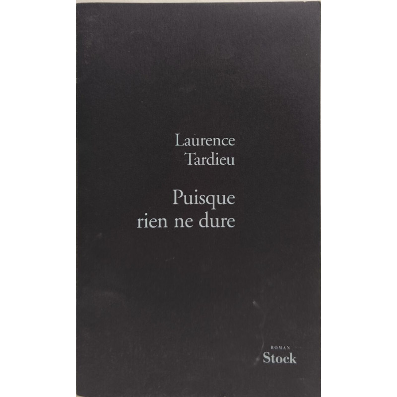 Puisque rien ne dure