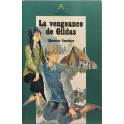 La vengeance de Gildas