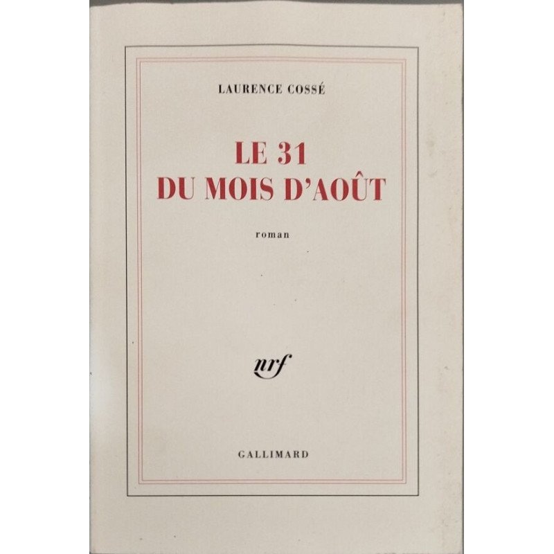 Le 31 du mois d'août