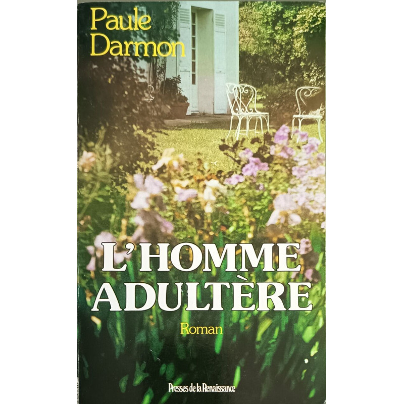 L'homme adultere: Roman