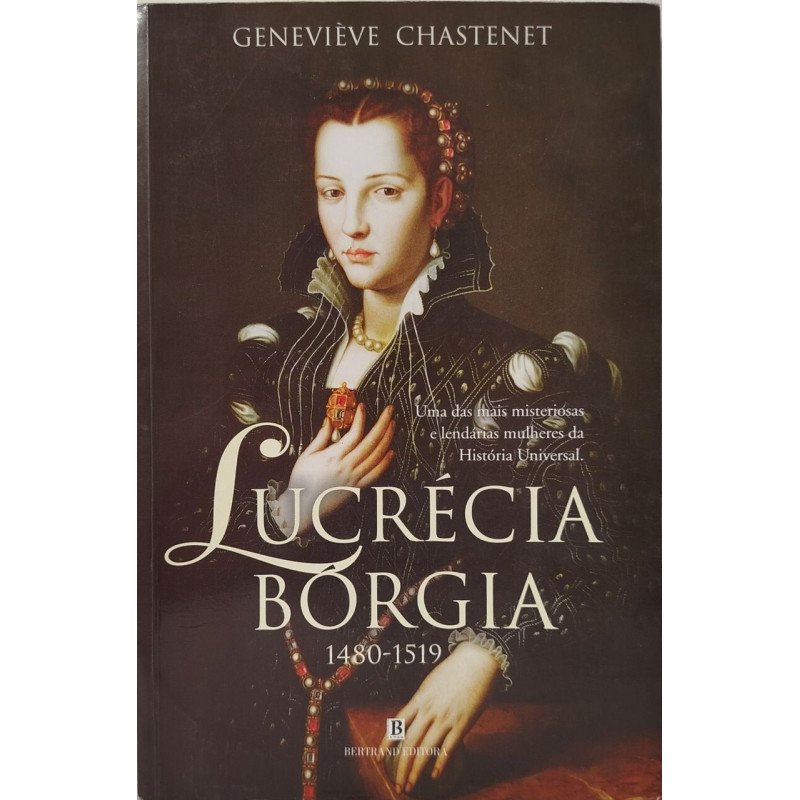 Lucrécia Bórgia 1480-1519