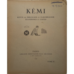 Kêmi: revue de philologie et d'archéologie égyptiennes et coptes /...