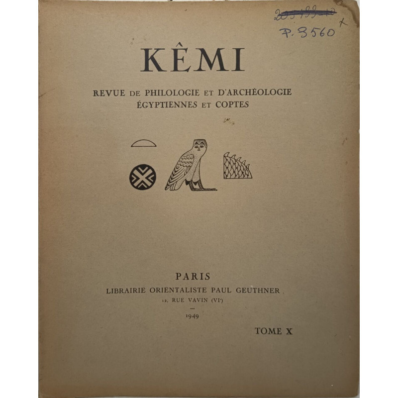 Kêmi: revue de philologie et d'archéologie égyptiennes et coptes /...