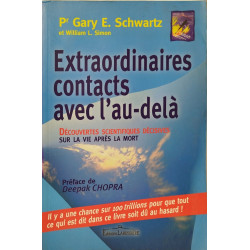 Extraordinaires contacts avec l'au-delà