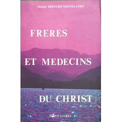 Frères et médecins du Christ