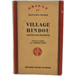 Village hindou ghond le chasseur