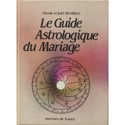 Le Guide Astrologique Du Mariage