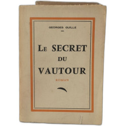 Le Secret du Vautour - dédicacé par l'auteur en première page