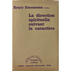 La direction spirituelle suivant le caractère