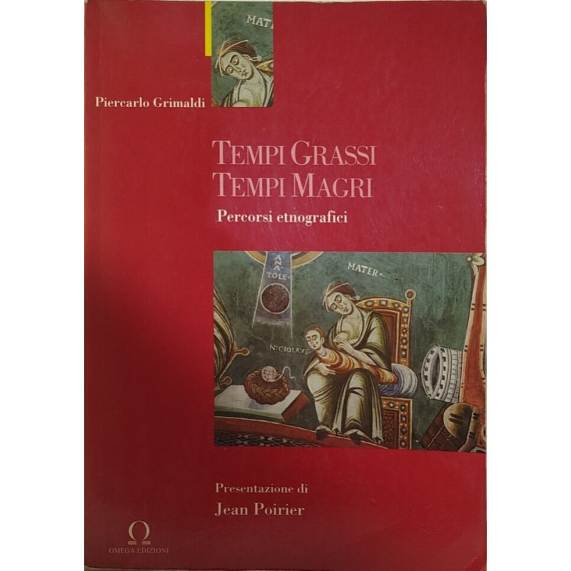 Tempi grassi Tempi magri