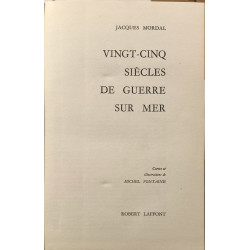 Vingt-cinq siècles de guerre sur mer