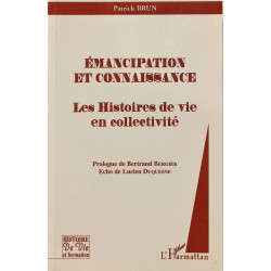 Emancipation et connaissance. les histoires de vieen collectivite