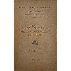 L'Art Provençal dans le livre le dessin la gravure XVII-XVIII siècles