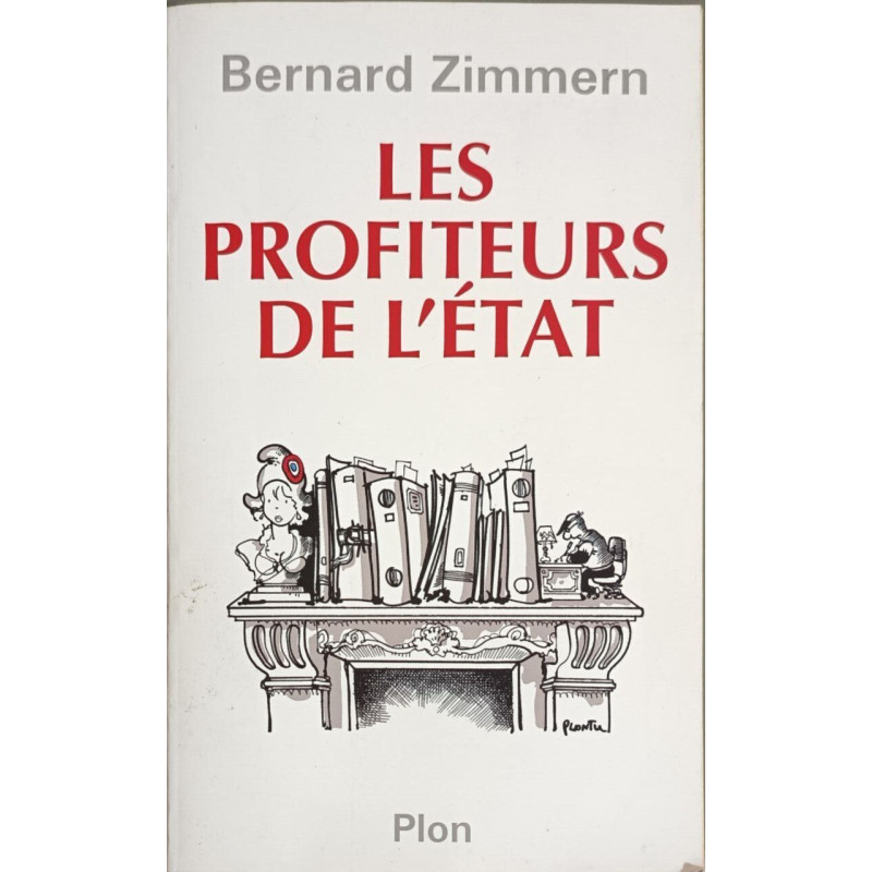 Les Profiteurs de l'Etat