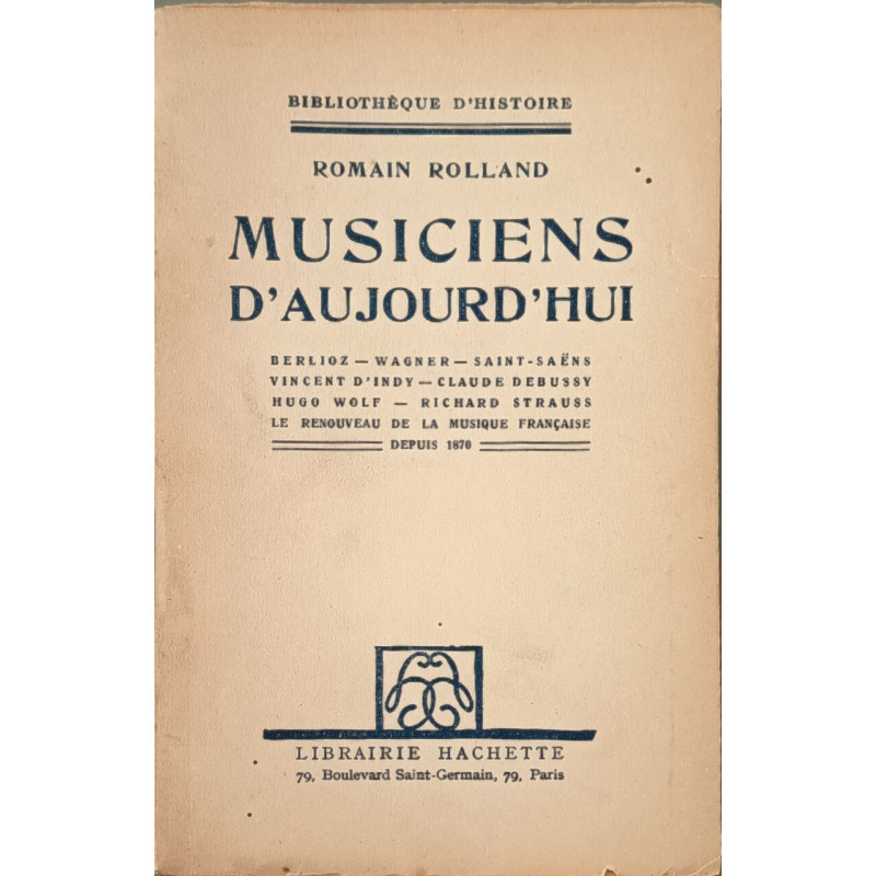 Musiciens d'aujourd'hui - bibliothèque d'histoire --- Berlioz...