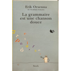 La Grammaire est une chanson douce