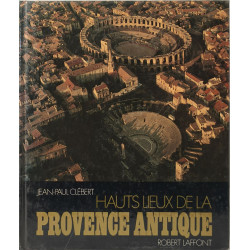 Hauts lieux de la Provence antique