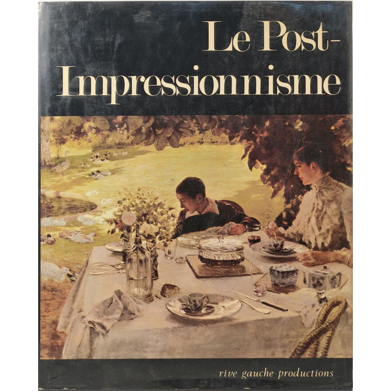 Le Post-Impressionnisme