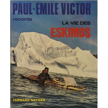 La Vie des Eskimos