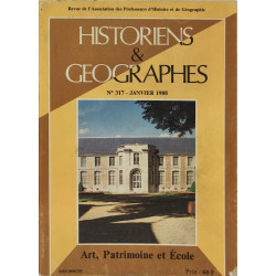Historiens et géographes n° 317/ art patrimoine et ecole