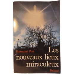Les nouveaux lieux miraculeux