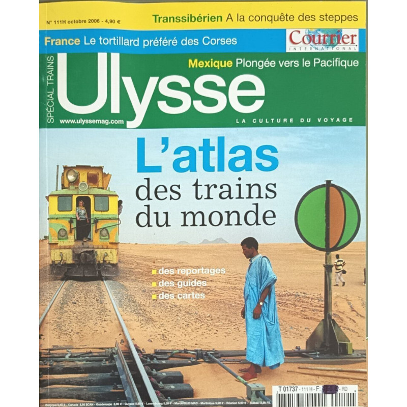 L'atlas des trains du monde / revue ulysse n° 111