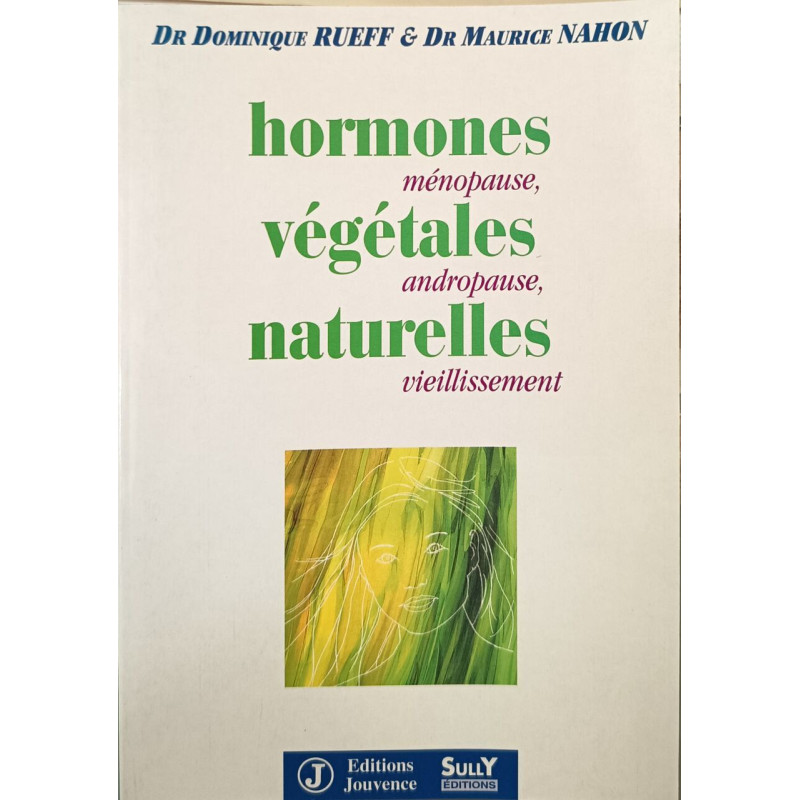 Les hormones végétales naturelles