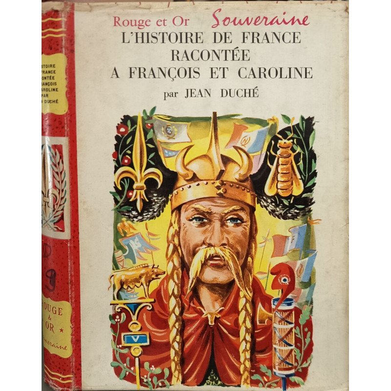 L'histoire de France racontée à François et Caroline