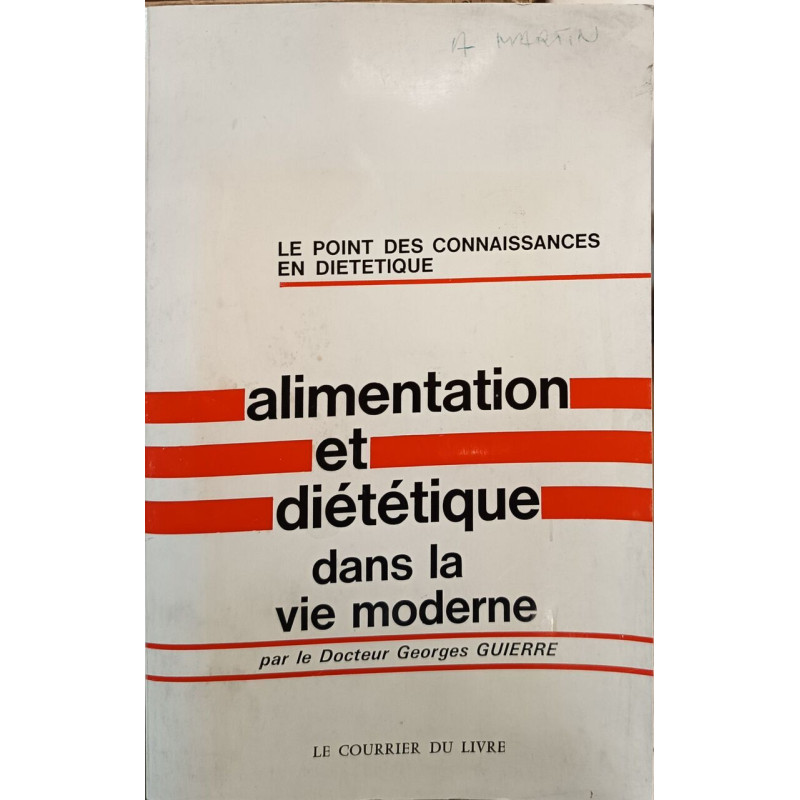 Alimentation et diététique dans la vie moderne