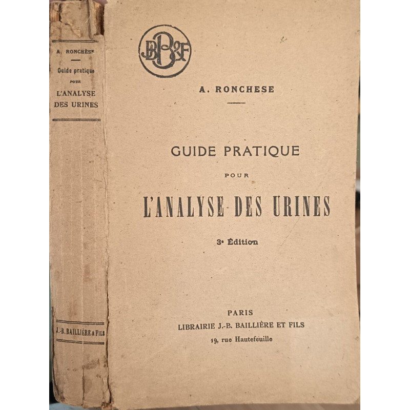 Guide pratique pour l'analyse des urines/ 3ème édition