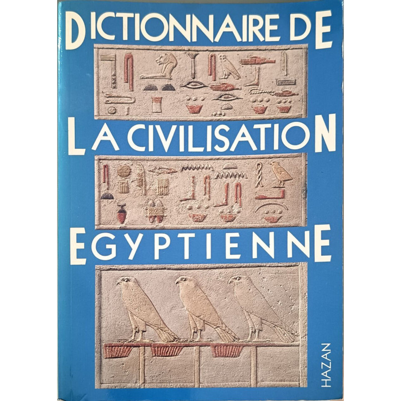 Dictionnaire de la civilisation égyptienne