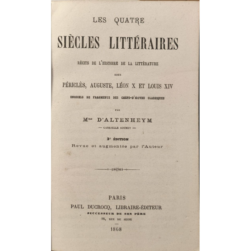 Les Quatre Siècles Littéraires récits de l'histoire de la...