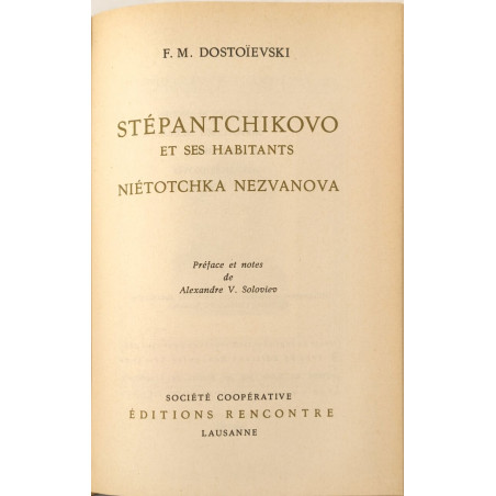 Stépantchikovo et ses habitants. Niétotchka Nezvanova. le petit...