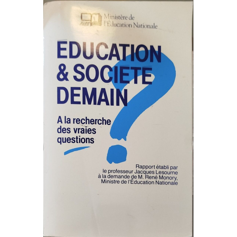 Éducation et société:demain