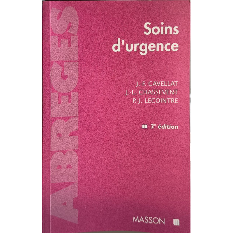 Soins D'Urgence. 3eme Edition