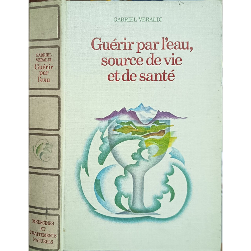 Guérir par l'eau source de vie et de santé