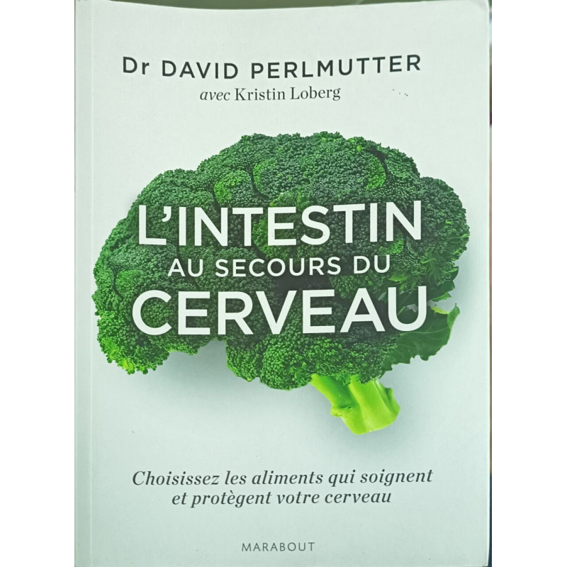INTESTIN AU SECOURS DU CERVEAU (L')