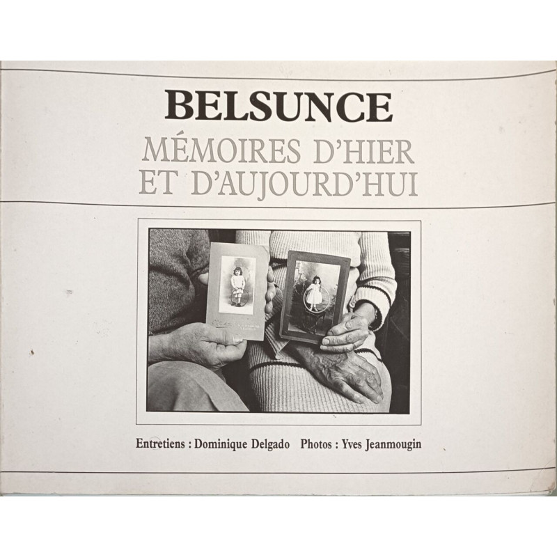 Belsunce memoires d'hier et d'aujourd'hui