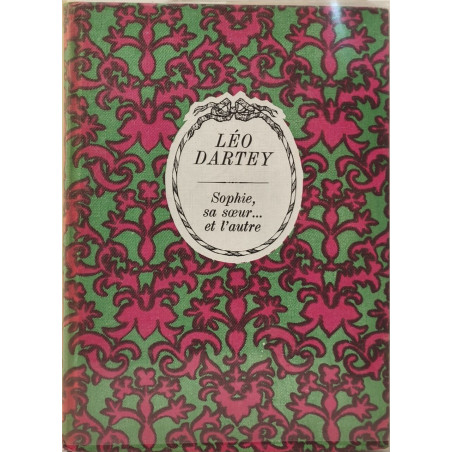 Sophie sa sœur... et l'autre