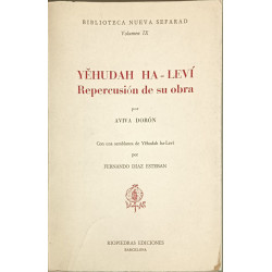 Yēhudah ha-Leví: Repercusión de su obra Con una semblaza deYehudah...
