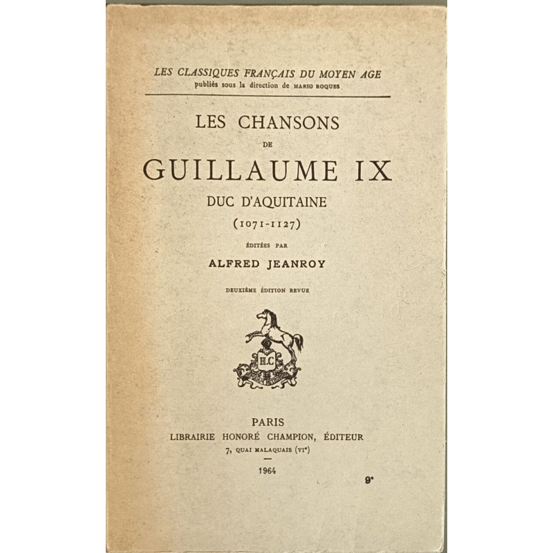 Les chansons de Guillaume IX duc d'Aquitaine