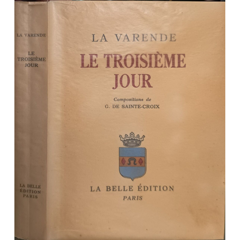 Le troisieme jour / compositions de sainte-croix numéroté 856/1500...