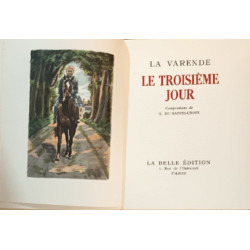 Le troisieme jour / compositions de sainte-croix numéroté 856/1500...