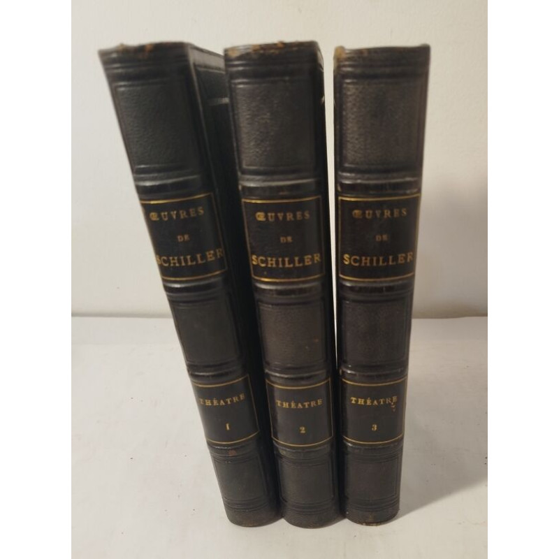 Œuvres de Schiller / theatre -3 tomes