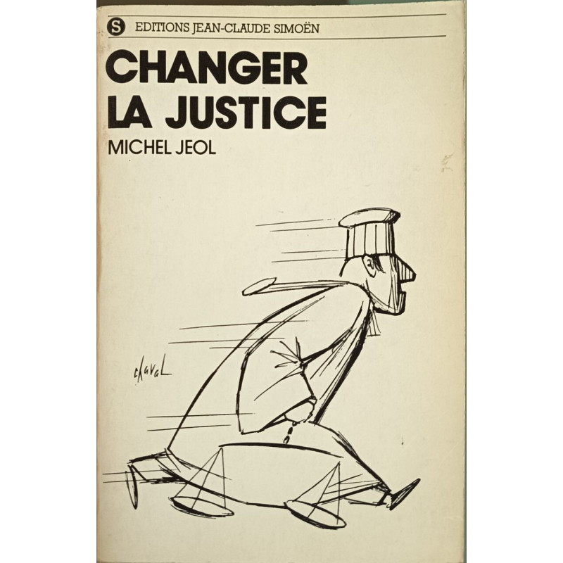 Changer la justice