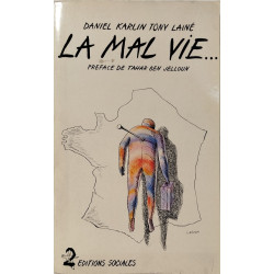 La mal vie