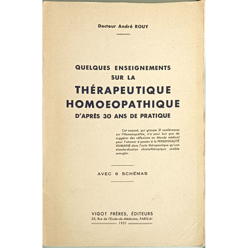 Quelques enseignements sur la thérapeutique homoeopathique d'après...