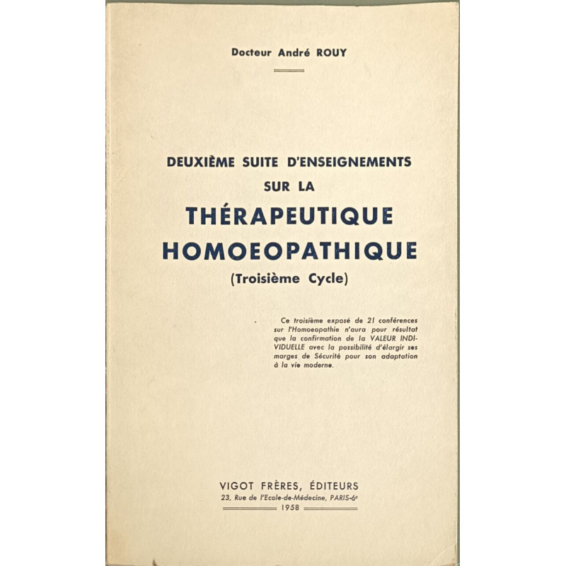 Deuxième suite d'enseignements sur la thérapeutique homoeopathique...