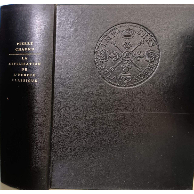 La civilisation de l'Europe classique ( 246 héliogravures 8...
