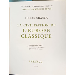 La civilisation de l'Europe classique ( 246 héliogravures 8...